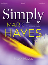Simply Mark Hayes piano sheet music cover